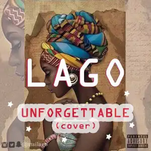 Lago - Unforgettable (Cover)